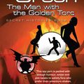 Cover Art for 9780575087286, The Man With The Golden Torc: Secret Histories Book 1 by Simon R. Green