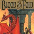 Cover Art for 9781423313953, Blood of the Fold by Terry Goodkind