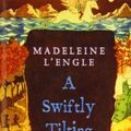 Cover Art for 9781439518175, A Swiftly Tilting Planet by Madeleine L'Engle