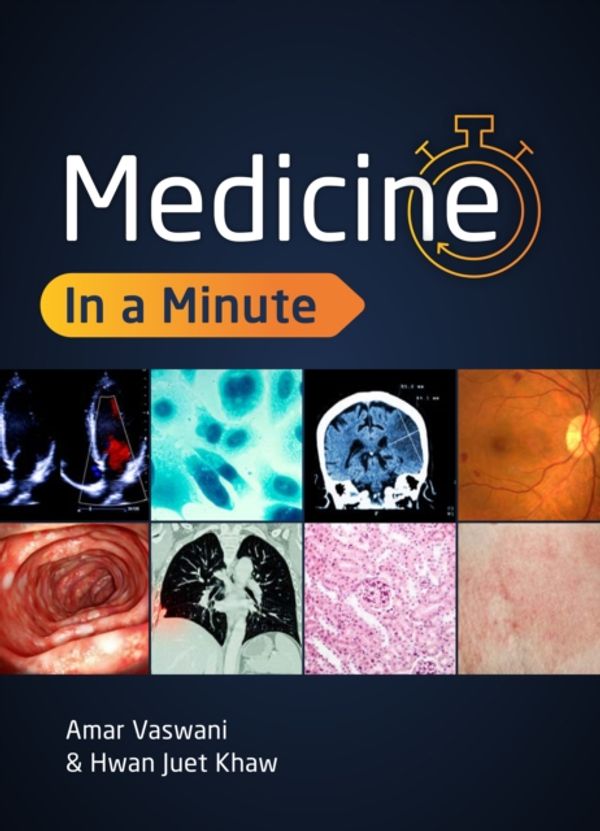 Cover Art for 9781907904981, Medicine in a Minute by Amar Vaswani