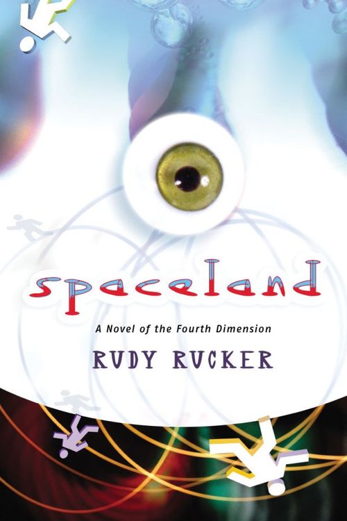 Cover Art for 9780765303677, Spaceland by Rudy Rucker