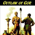 Cover Art for 9780809500802, Outlaw of Gor by John Norman