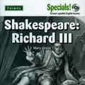 Cover Art for 9781850082705, Secondary Specials!: English - Shakespeare Richard III by Mary Green
