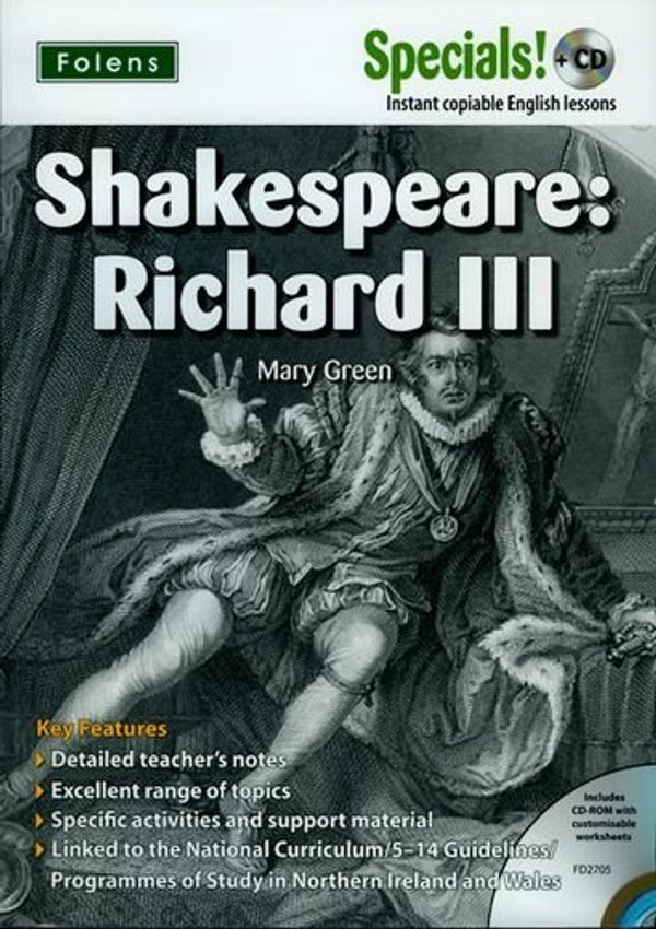 Cover Art for 9781850082705, Secondary Specials!: English - Shakespeare Richard III by Mary Green