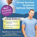 Cover Art for 9781402244926, My max score ASVAB : Armed Services Vocational Aptitude Battery : maximize your score in less time by Sourcebooks Inc