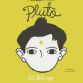 Cover Art for 9781491524138, Pluto: A Wonder Story by R. J. Palacio