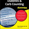 Cover Art for 9781119315728, Diabetes and Carb Counting For Dummies by Sherri Shafer