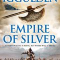Cover Art for 9780007285426, Empire of Silver by Conn Iggulden