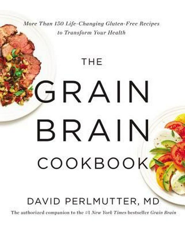Cover Art for 9780316334259, The Grain Brain Cookbook by David Perlmutter