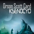 Cover Art for 9788376483580, Ksenocyd by Orson Scott Card