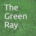 Cover Art for 9781731476791, The Green Ray by Jules Verne