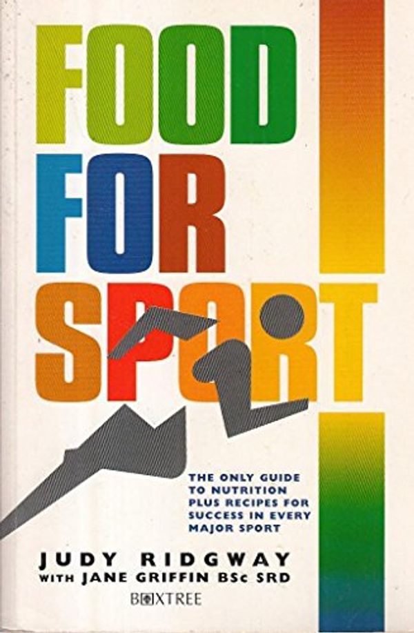 Cover Art for 9780752221403, 'FOOD FOR SPORT,' by JUDY RIDGWAY