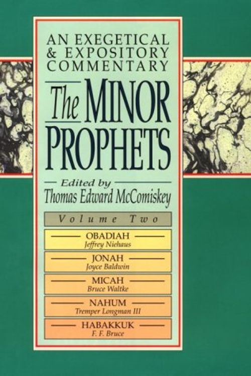 Cover Art for 9780801063077, The Minor Prophets: Ob-Hab by Thomas Edward McComiskey