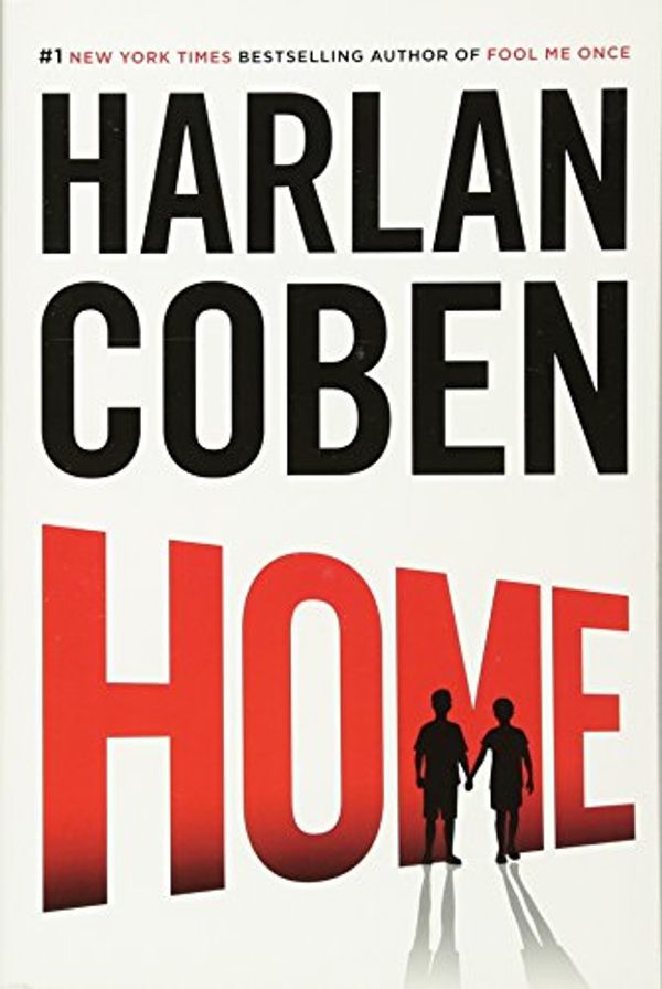 Cover Art for 9781101985694, Home by Harlan Coben