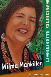 Cover Art for 9780761449591, Wilma Mankiller (Leading Women) by Liz Sonneborn