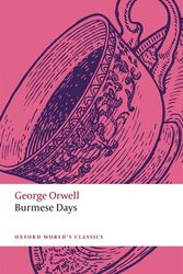 Cover Art for 9780198853701, Burmese Days by George Orwell