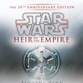Cover Art for B01JXSCY1M, Star Wars: Heir to the Empire, 20th Anniversary Edition by Timothy Zahn (2011-09-06) by Timothy Zahn