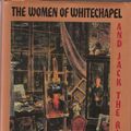 Cover Art for 9780394587332, The Women of Whitechapel and Jack the Ripper by Paul West