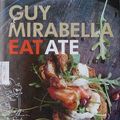 Cover Art for 9781740667722, Eat Ate by Guy Mirabella