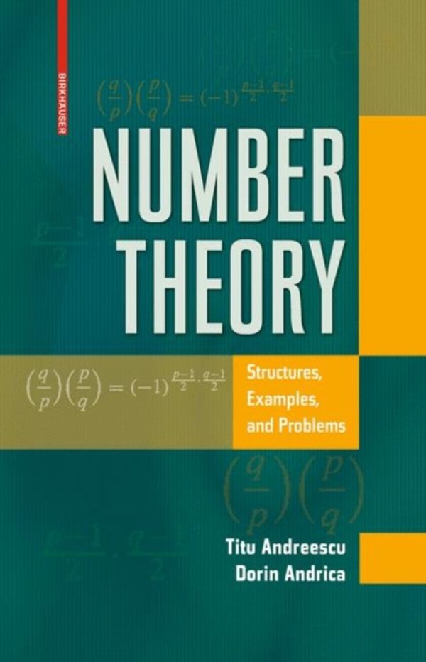 Cover Art for 9780817632458, Number Theory by Titu Andreescu, Dorin Andrica