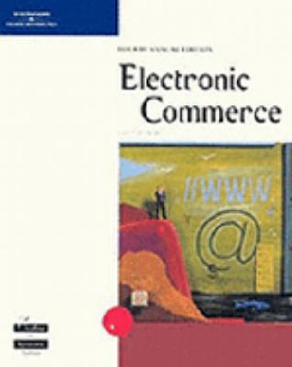 Cover Art for 9780619213312, Electronic Commerce by G. Michael Schneider