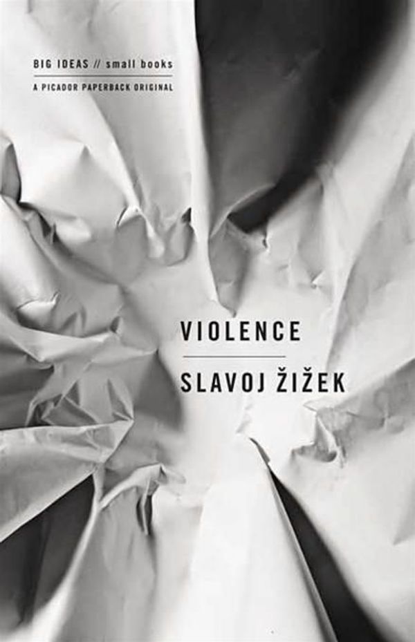 Cover Art for 9781429942065, Violence by Zizek, Slavoj