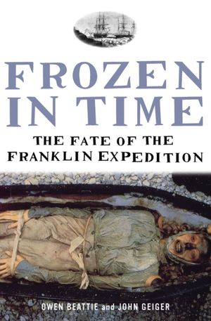 Cover Art for 9780747577270, Frozen in Time by John Geiger