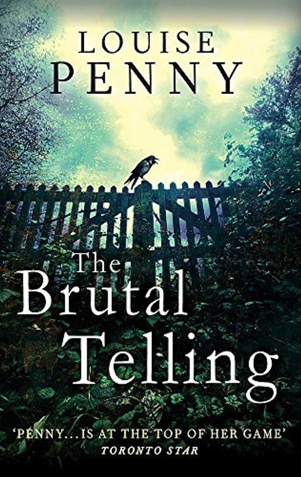 Cover Art for B00J5SMFA6, The Brutal Telling by Louise Penny