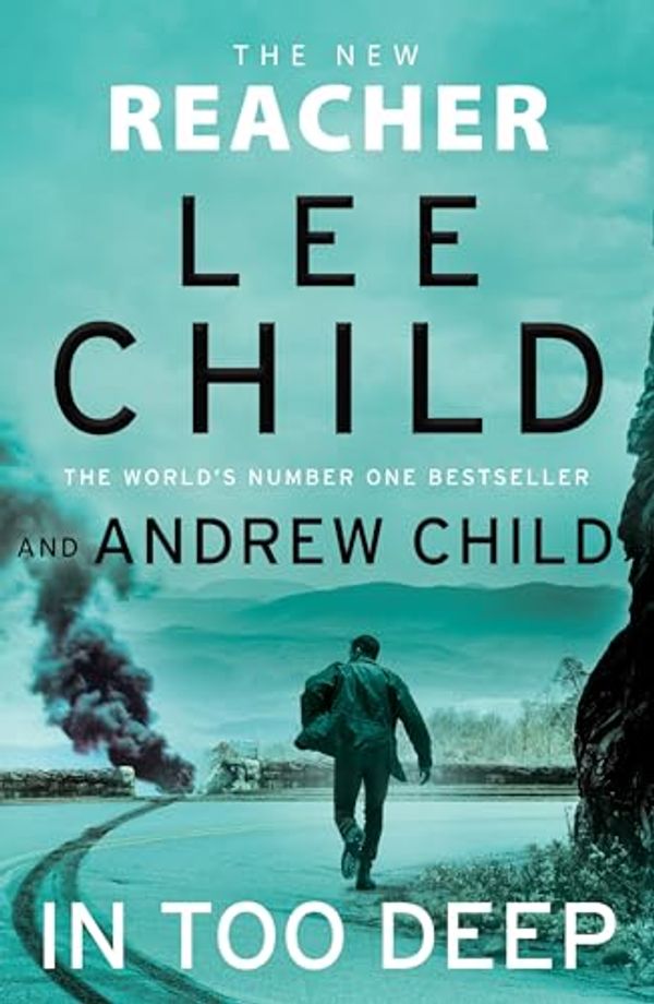 Cover Art for 9780857505590, In Too Deep by Lee Child, Andrew Child