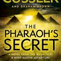 Cover Art for 9781405925860, The Pharaoh's Secret by Graham Brown, Clive Cussler