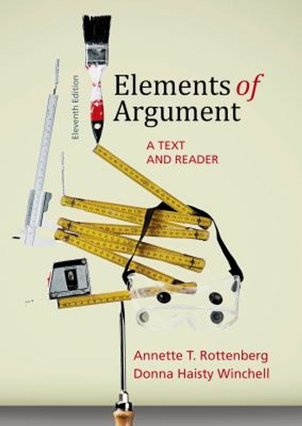 Cover Art for 9781457662362, Elements of Argument: A Text and Reader by Annette T. Rottenberg