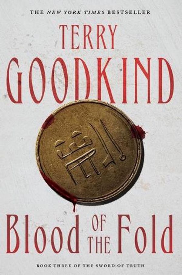 Cover Art for 9781250851390, Blood of the Fold by Terry Goodkind
