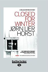 Cover Art for 9781525243240, Closed for Winter by Jorn Lier Horst