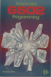 Cover Art for 9780895880895, Advanced 6502 Programming by Rodnay Zaks