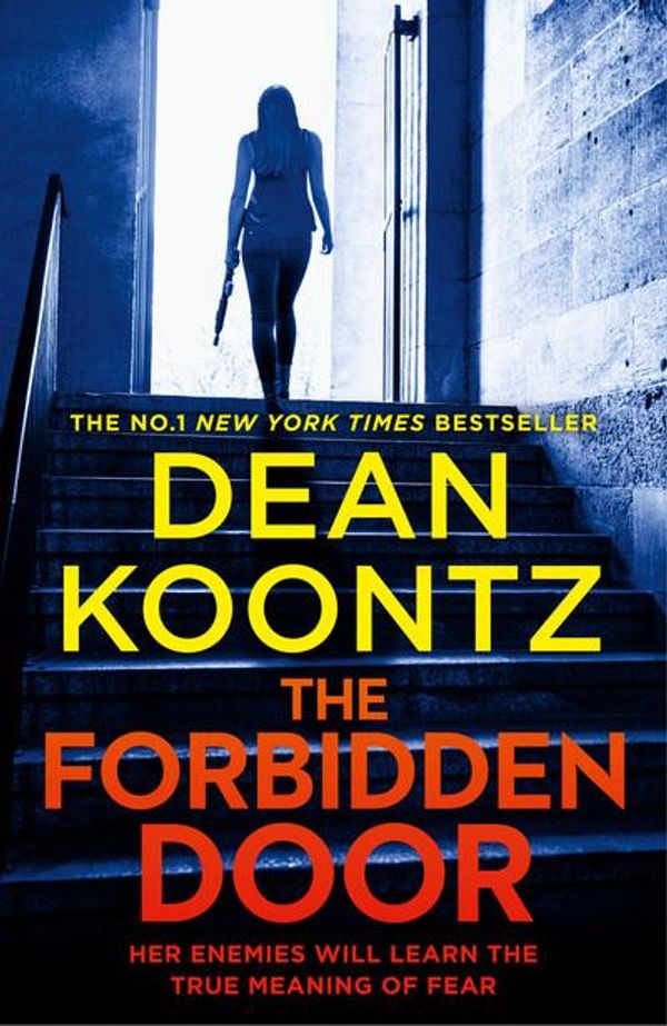 Cover Art for 9780008291495, The Forbidden Door (Jane Hawk Thriller, Book 4) by Dean Koontz
