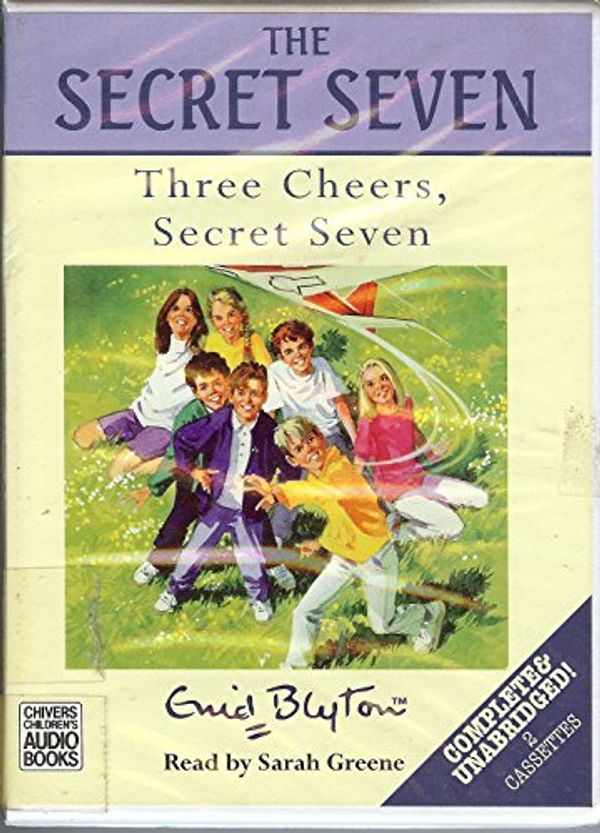 Cover Art for 9780754051381, Three Cheers, Secret Seven: Complete & Unabridged by Edin Blyton