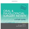 Cover Art for 9780867156744, Oral & Maxillofacial Surgery Review: A Study Guide by Din Lam, Daniel Laskin