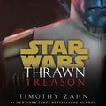 Cover Art for 9781529124019, Thrawn: Treason (Star Wars) by Timothy Zahn