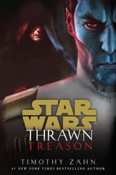 Cover Art for 9781529124019, Thrawn: Treason (Star Wars) by Timothy Zahn