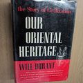 Cover Art for 9785552124046, Our Oriental Heritage by Will Durant