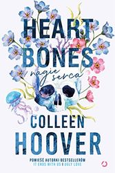 Cover Art for 9788381353311, Heart bones. Nagie serca by Colleen Hoover