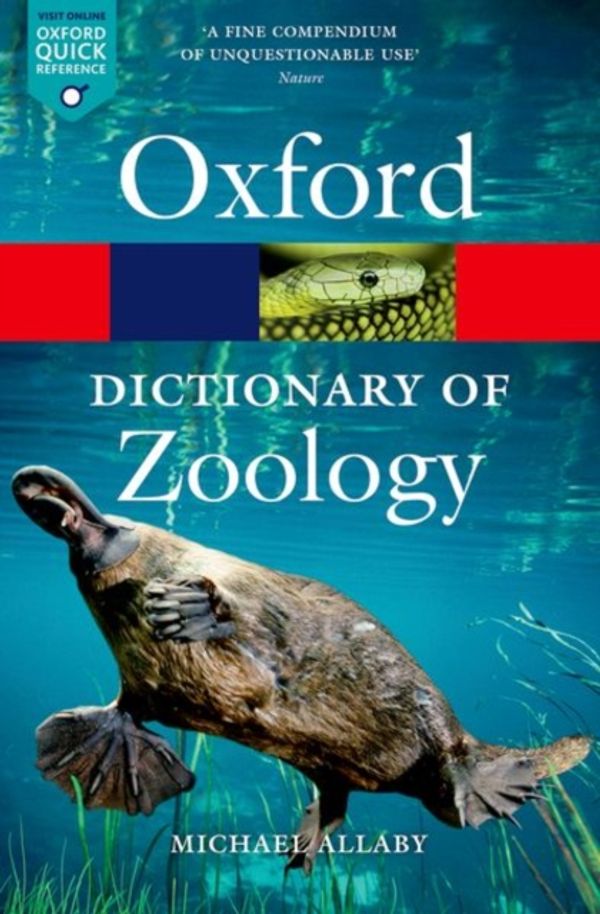 Cover Art for 9780199684274, A Dictionary of Zoology by Michael Allaby