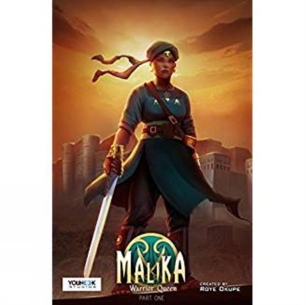 Cover Art for 9780996607056, Malika - Warrior Queen 1Malika Warrior Queen by Roye Okupe