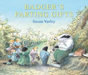 Cover Art for 9780862640620, Badger's Parting Gifts by Susan Varley