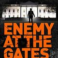 Cover Art for B08T9Z4CNH, Enemy at the Gates by Vince Flynn, Kyle Mills