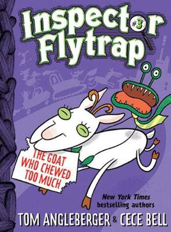 Cover Art for 9781419709562, Inspector Flytrap in the Goat Who Chewed Too MuchInspector Flytrap by Tom Angleberger