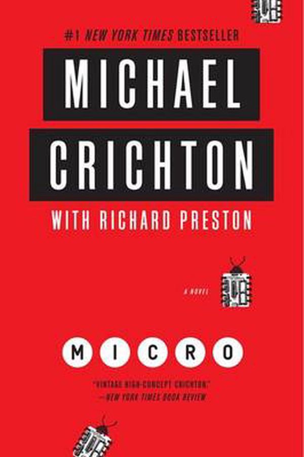 Cover Art for 9780062227188, Micro by Michael Crichton, Richard Preston