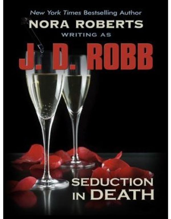 Cover Art for 9781410416483, Seduction in Death by J. D. Robb