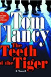 Cover Art for 9781101000953, The Teeth of the Tiger by Tom Clancy
