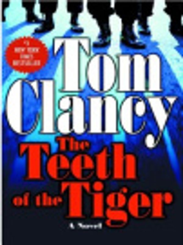 Cover Art for 9781101000953, The Teeth of the Tiger by Tom Clancy